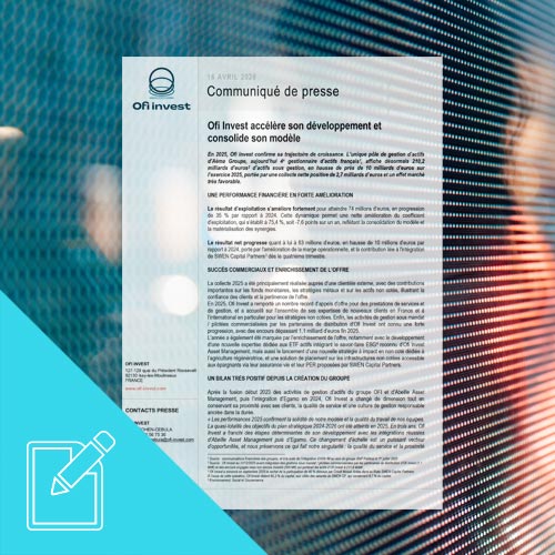 Ofi Invest accélère son développement et consolide son modèle